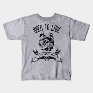 Bred To Love Kids T-Shirt